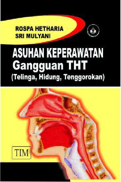 Asuhan Keperawatan THT Telinga Hidung Tenggorokan